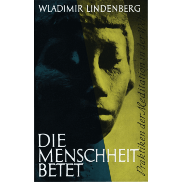 Die Menschheit betet