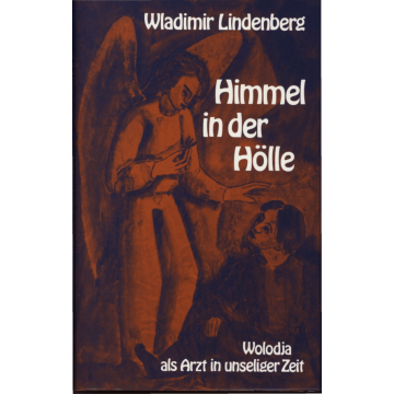 Himmel in der Hölle