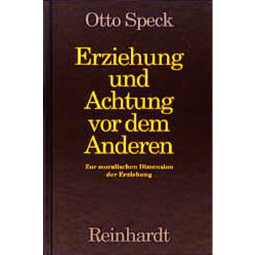 Erziehung und Achtung vor dem Anderen