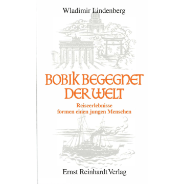 Bobik begegnet der Welt