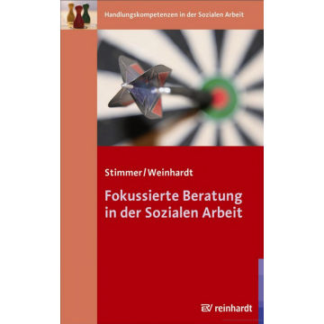 Fokussierte Beratung in der Sozialen Arbeit