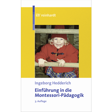 Einführung in die Montessori-Pädagogik