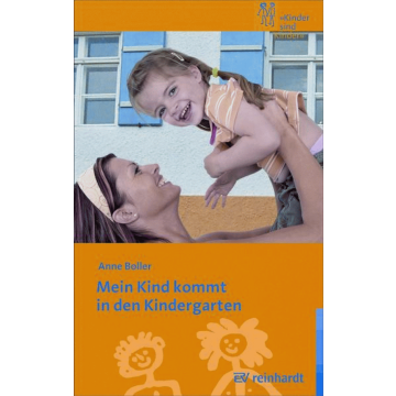 Mein Kind kommt in den Kindergarten