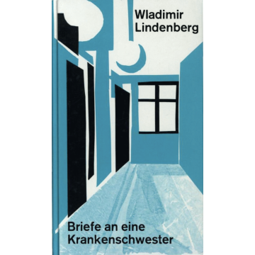 Briefe an eine Krankenschwester