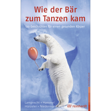 Wie der Bär zum Tanzen kam