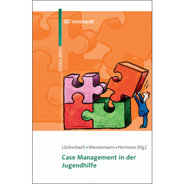 Case Management in der Jugendhilfe