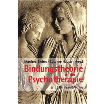 Bindungstheorie in der Psychotherapie