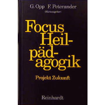 Focus Heilpädagogik - Projekt Zukunft