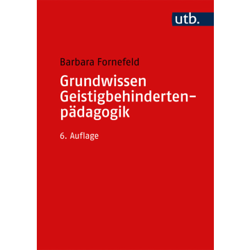 Grundwissen Geistigbehindertenpädagogik