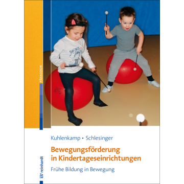 Bewegungsförderung in Kindertageseinrichtungen
