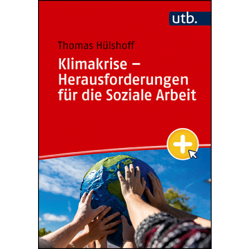 Klimakrise – Herausforderungen für die Soziale Arbeit