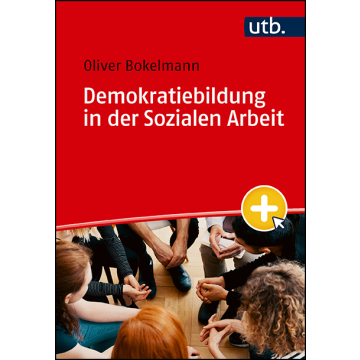 Demokratiebildung in der Sozialen Arbeit