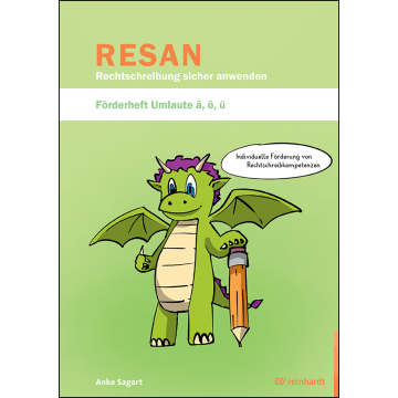 RESAN - Rechtschreibung sicher anwenden. Förderheft Umlaute ä, ö, ü