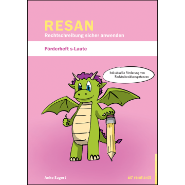 RESAN - Rechtschreibung sicher anwenden. Förderheft s-Laute