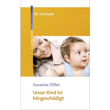 Unser Kind ist hörgeschädigt