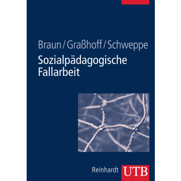 Sozialpädagogische Fallarbeit