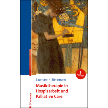 Musiktherapie in Hospizarbeit und Palliative Care