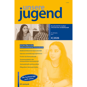 Die besonderen Potenziale einer kinderrechtsbasierten Vormundschaft