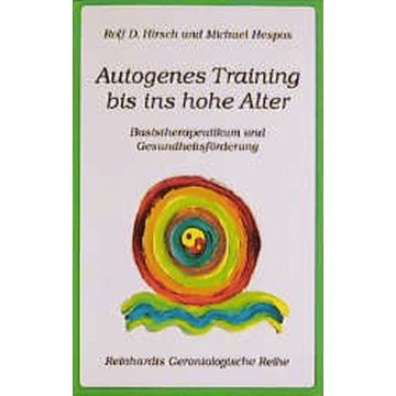 Autogenes Training bis ins hohe Alter