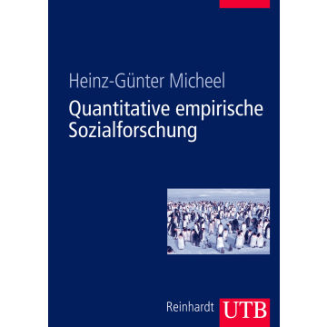 Quantitative empirische Sozialforschung