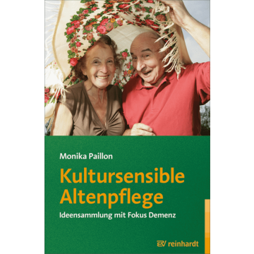 Kultursensible Altenpflege