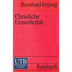 Christliche Umweltethik