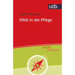 Ethik in der Pflege
