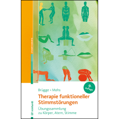Therapie funktioneller Stimmstörungen