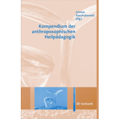 Kompendium der anthroposophischen Heilpädagogik