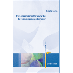 Personzentrierte Beratung bei Entwicklungsbesonderheiten