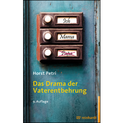 Das Drama der Vaterentbehrung